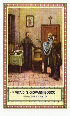 Xsa-98-57 Vita di S. San GIOVANNI BOSCO GENEROSITA' E FORTEZZA VALDESI PINEROLO Santino Holy card